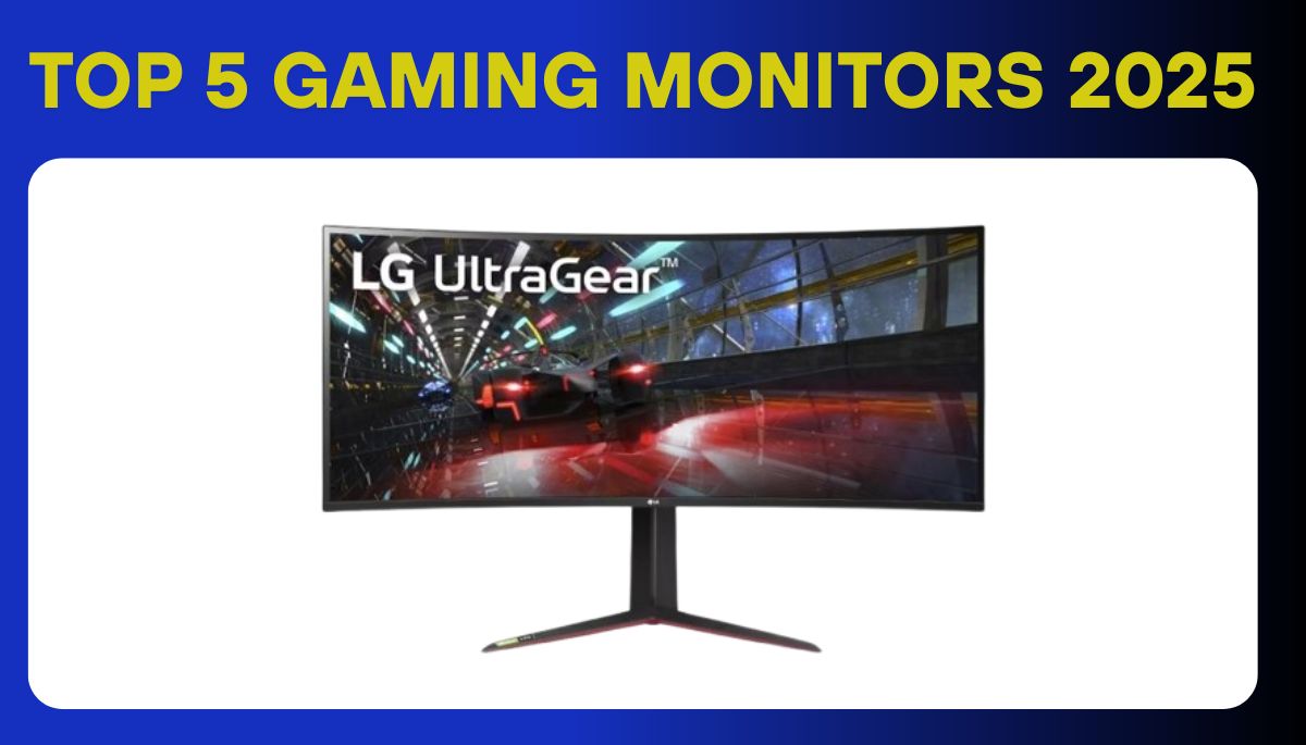 Top 5 gaming Monitors 2025